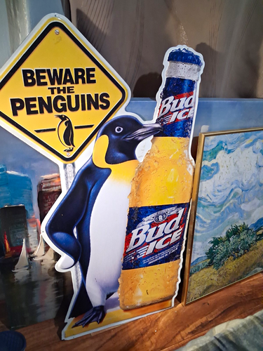 Bud Ice Beer Sign "Beware the Penguins" Penguin & Bottle