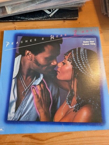 Peaches & Herb – 2 Hot! Vinyl LP