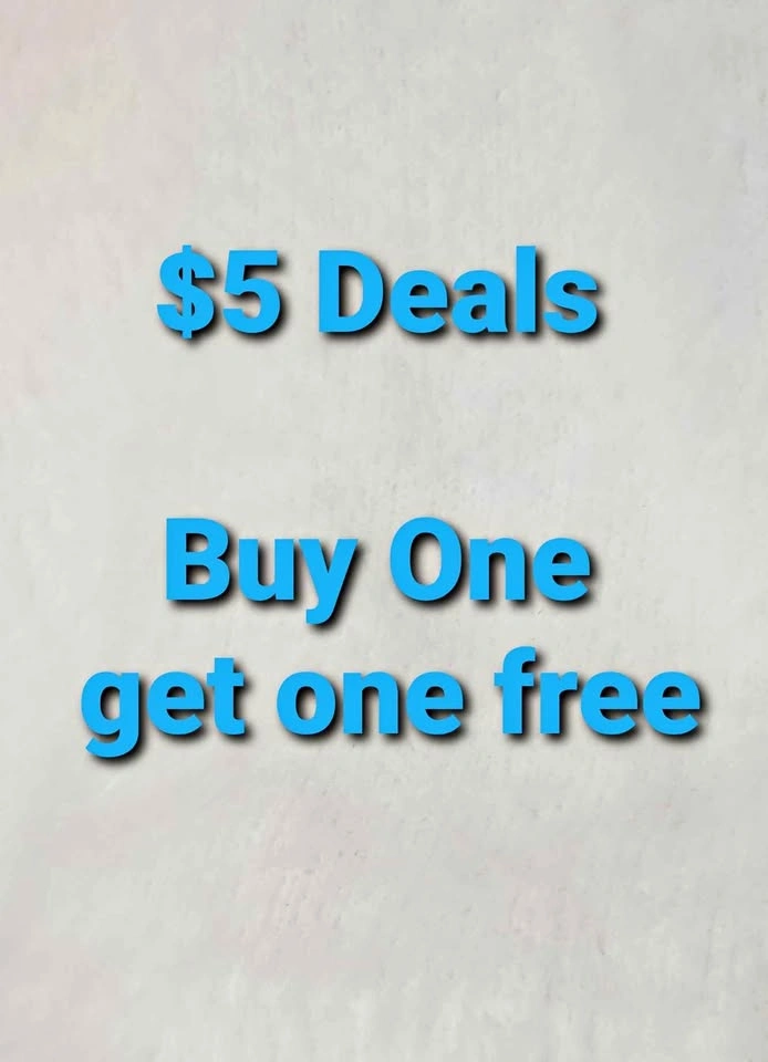 $5 Deals - Buy One Get One Free