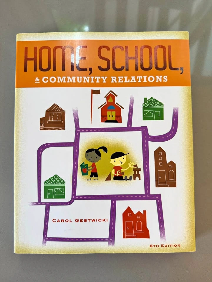 Home, School, & Community Relations 8th Edition by Carol Gestwic