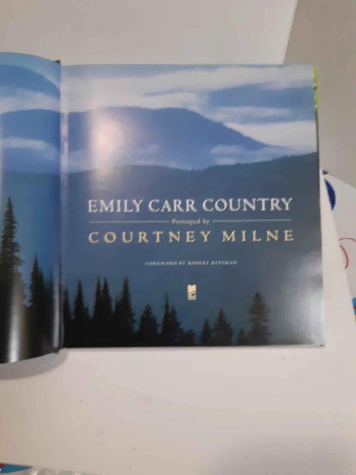 Emily Carr Country by Courtney Milne - photo 3