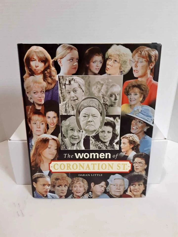 The Women of Coronation St. by Daran Little