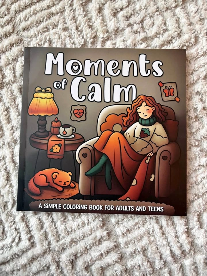 Moments of calm cozy colouring book