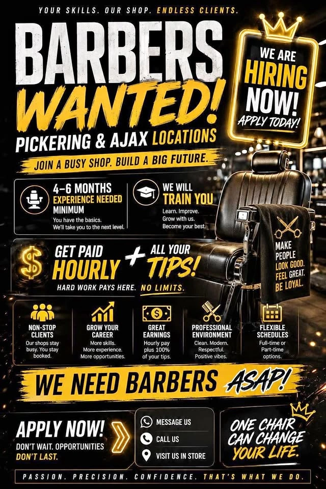 Barbers needed Full time and part time in Pickering and Ajax