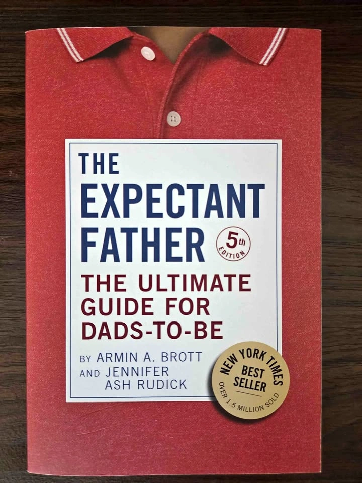 The Expectant Father – Ultimate Guide for Dads-to-Be – 5th Ed