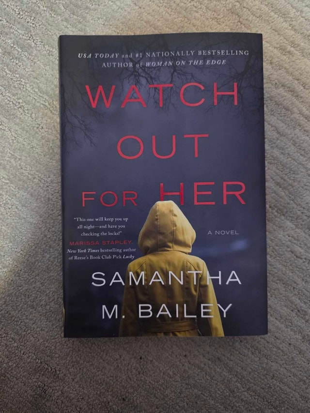 Watch Out For Her - Samantha M. Bailey