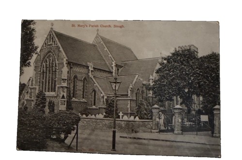 1906 St Mary’s Parish Church Slough Postcard Edward VII 1/2d Sta