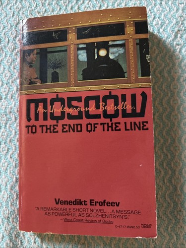 Moscow to the End of the Line Venedikt Erofeev 1982 1st Printing