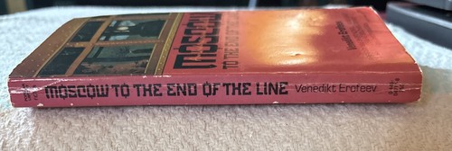 Moscow to the End of the Line Venedikt Erofeev 1982 1st Printing - photo 4