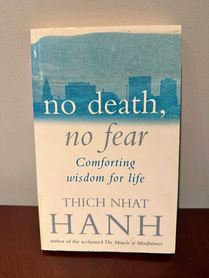 No Death, No Fear by Thich Nhat Hanh - Spiritual / Zen Classic