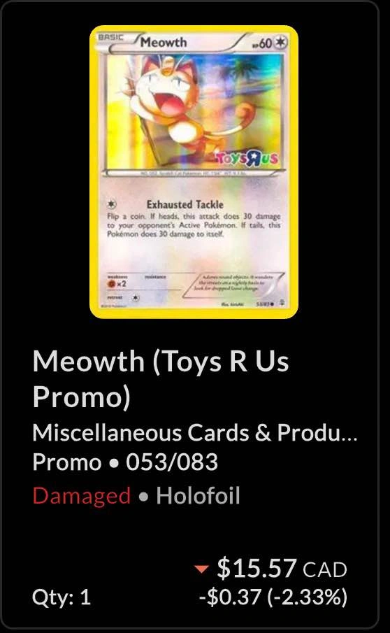 Meowth (Toys R Us Promo) 53/83 Generations Holo Pokemon - photo 3