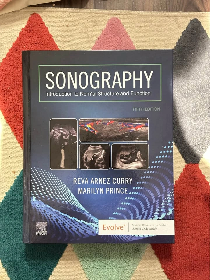 Sonography: Introduction to Normal Structure and Function, 5th E