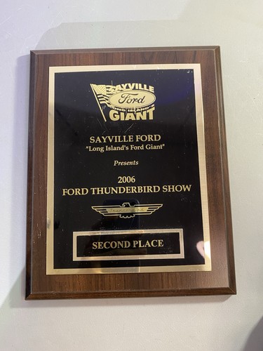 2006 Sayville Long Island Ford Thunderbird Show Award Plate