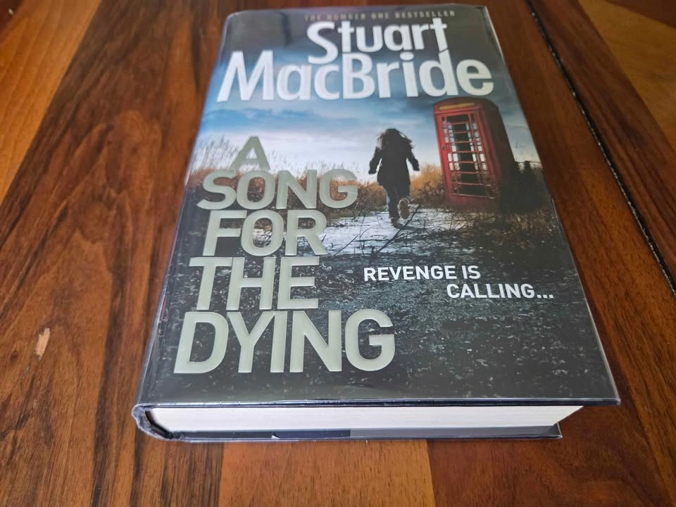 A Song For The Dying - Signed Stuart MacBride First Edition - photo 4