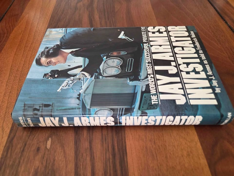 Jay J. Armes Investigator: 1976 First Edition Hardcover - photo 3
