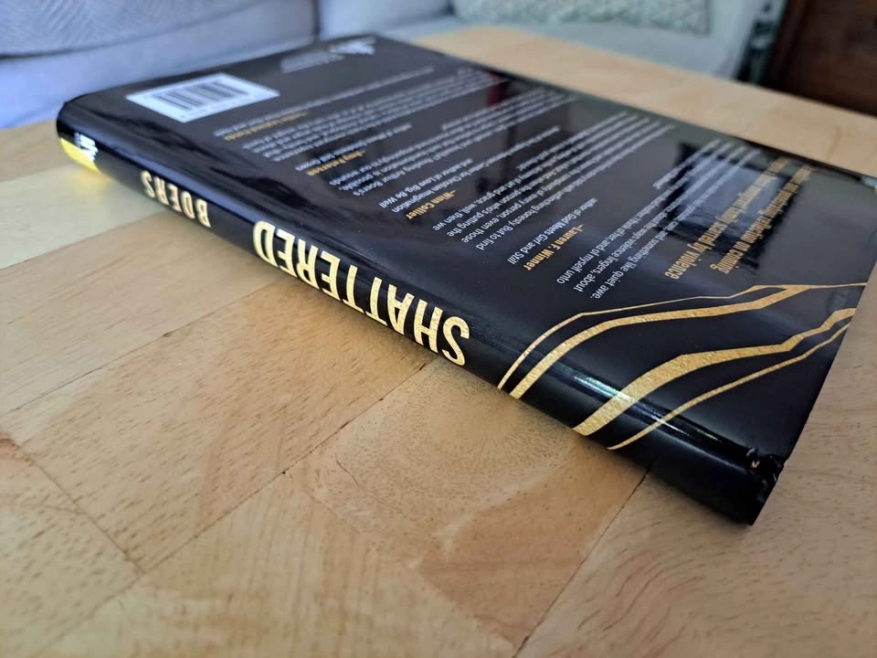 Shattered - Signed Arthur Boers First Edition Hardcover - photo 4