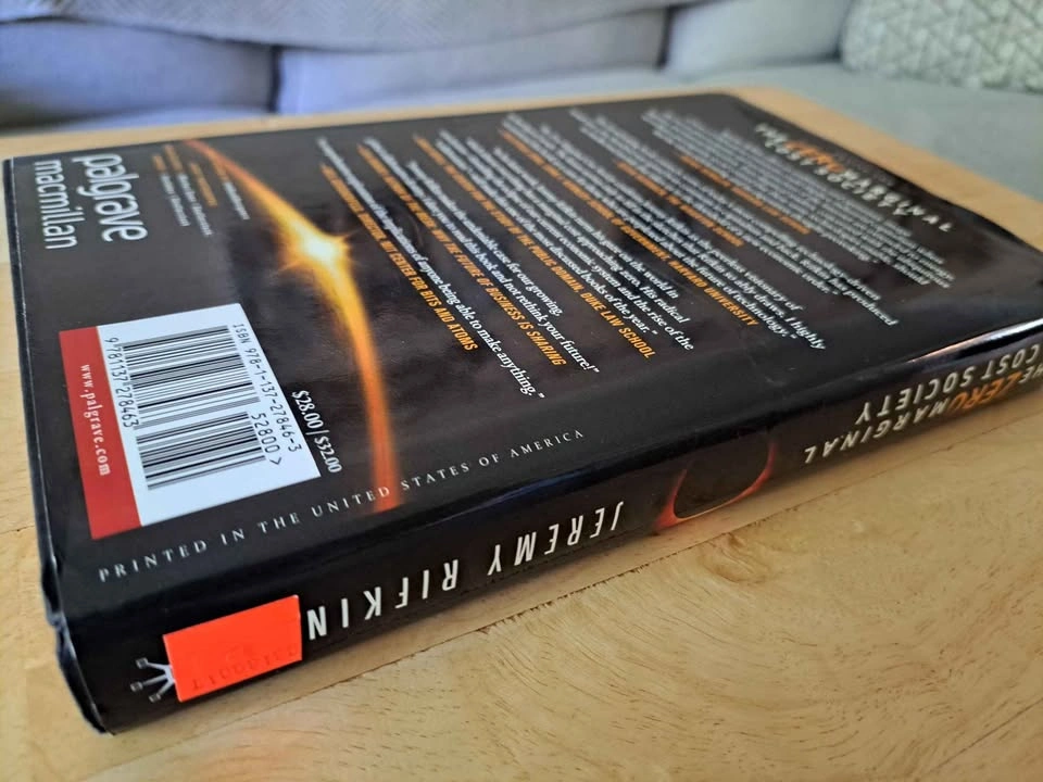 Signed Jeremy Rifkin First Ed. Hardcover - The Zero Marginal Cos - photo 2