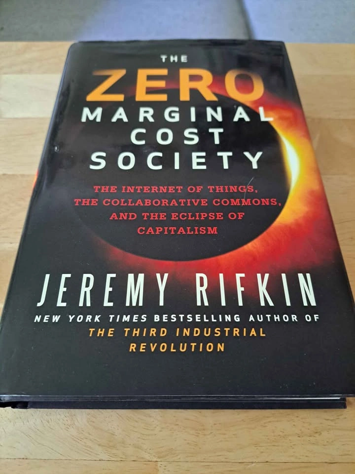 Signed Jeremy Rifkin First Ed. Hardcover - The Zero Marginal Cos - photo 4