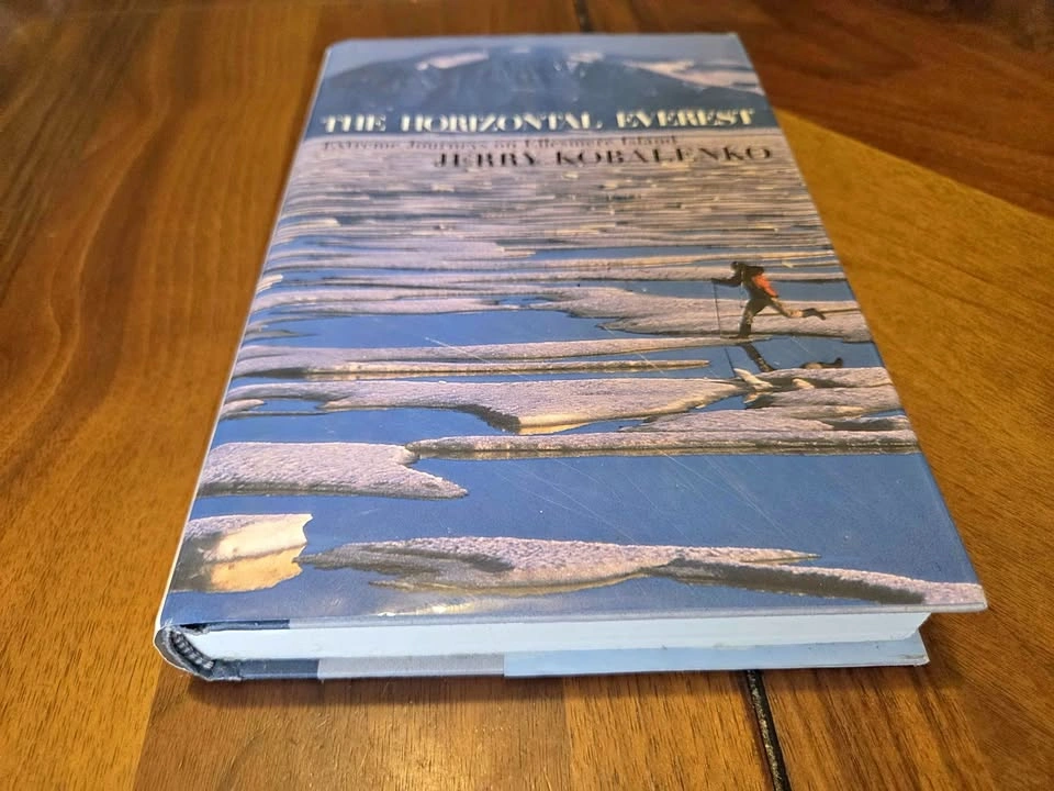 The Horizontal Everest: Extreme Journeys on Ellesmere Island