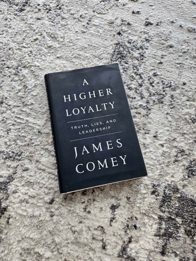 A Higher Loyalty by James Comey (hardcover)