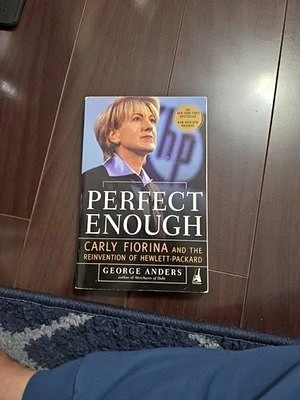 Carly Fiorina Hewlett-Packard HP PERFECT ENOUGH