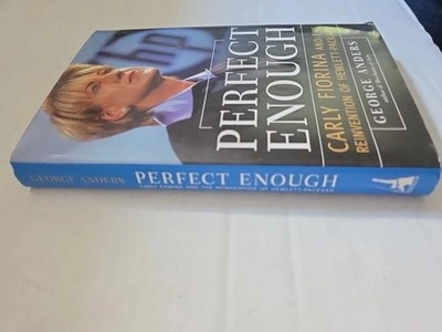 Carly Fiorina Hewlett-Packard HP PERFECT ENOUGH - photo 2