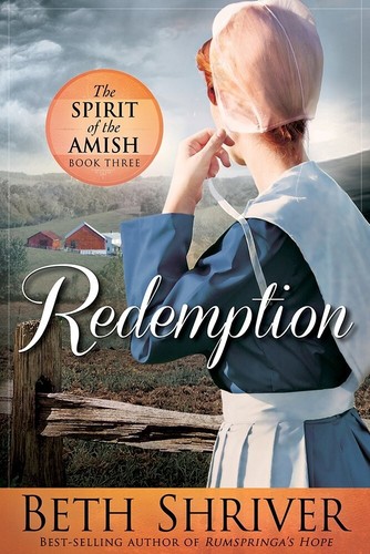 Redemption - A Novel by Beth Shriver