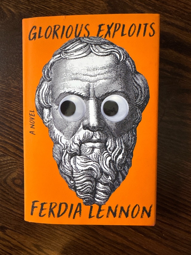Glorious Exploits by Ferris Lennon - Hardcover