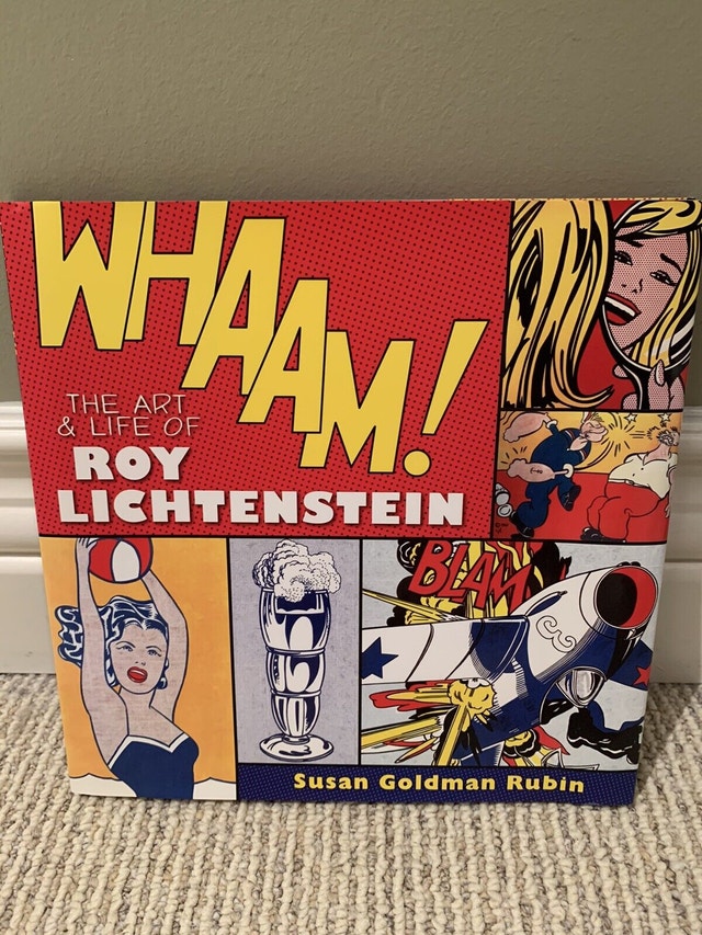 Whaam! The Art and Life of Roy Lichtenstein Hardcover