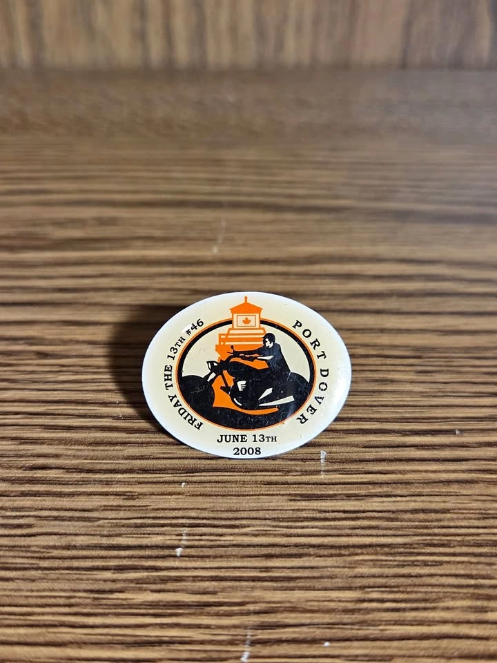 50¢ Port Dover Friday The 13th, 2008 Novelty Pin