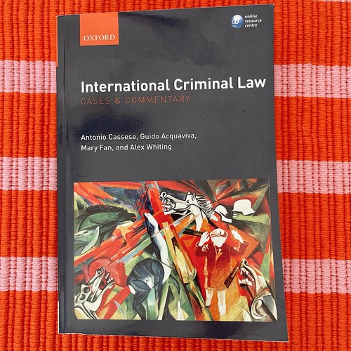 International Criminal Law Cases & Commentary, Cassese