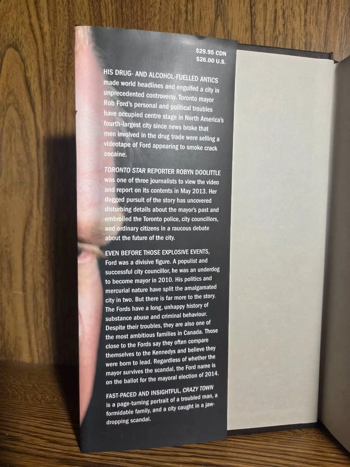 Crazy Town The Rob Ford Story Hardcover - photo 4