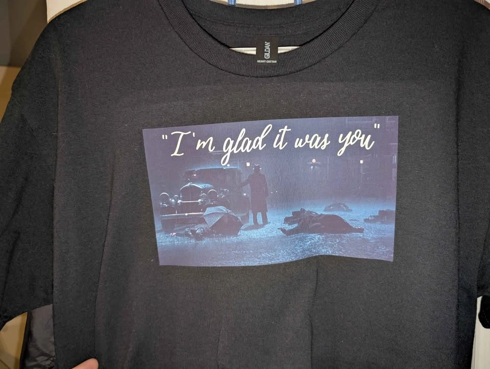 I'm glad it was you Tshirt - photo 3