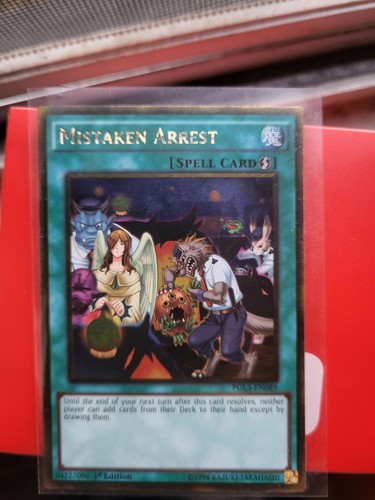 Mistaken Arrest - PGL3-EN089 - Gold Rare - 1st Edition NM