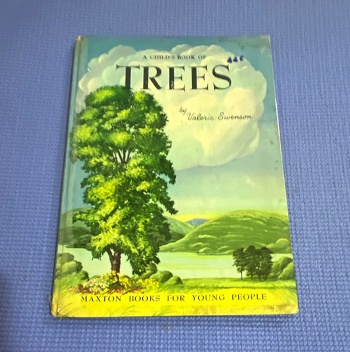 Maxton Books A Child's Book of Trees HC Picture Book
