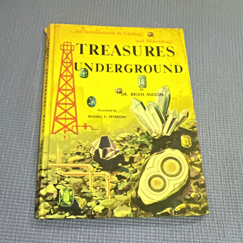 Treasures Underground HC 1960 Dr. Brian Mason Geology Book