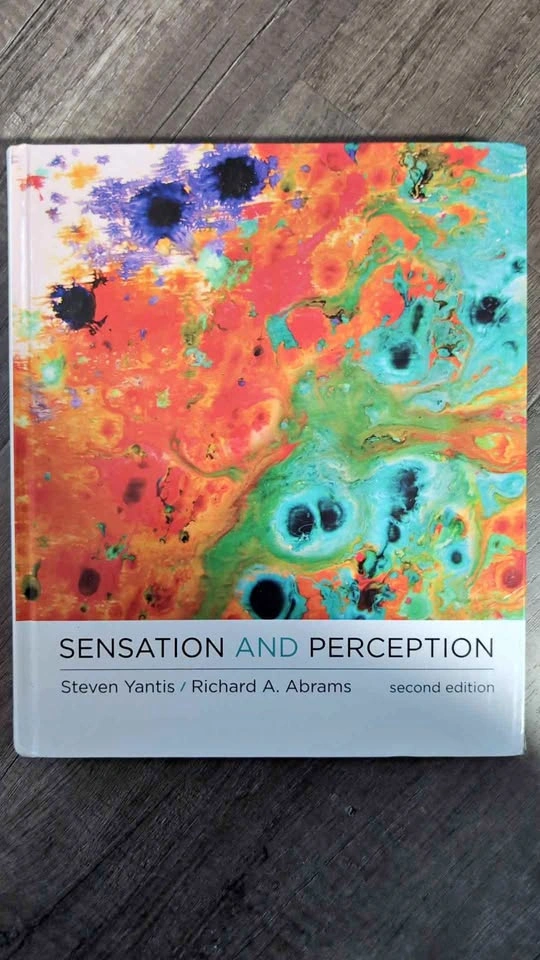 Sensation and Perception – 2nd Edition