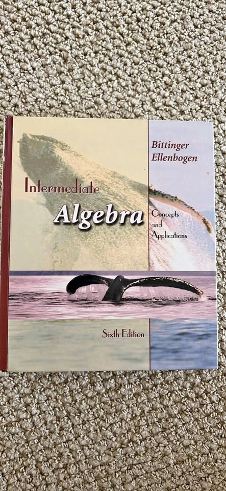 Intermediate Algebra Concepts and Applications 6th Edition