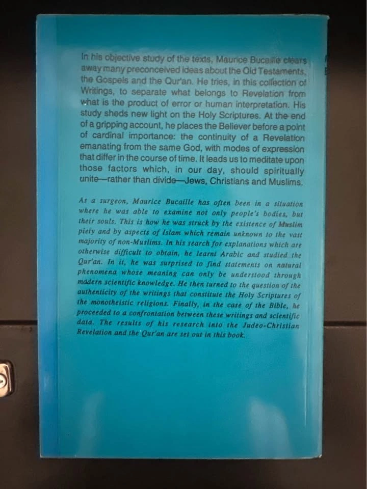 The Bible, The Qur'an and Science by Dr. Maurice Bucaille - photo 2
