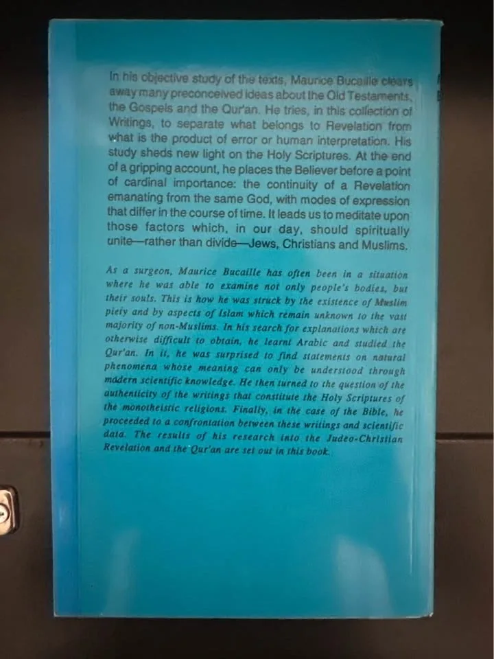 The Bible, The Qur'an and Science by Dr. Maurice Bucaille - photo 2