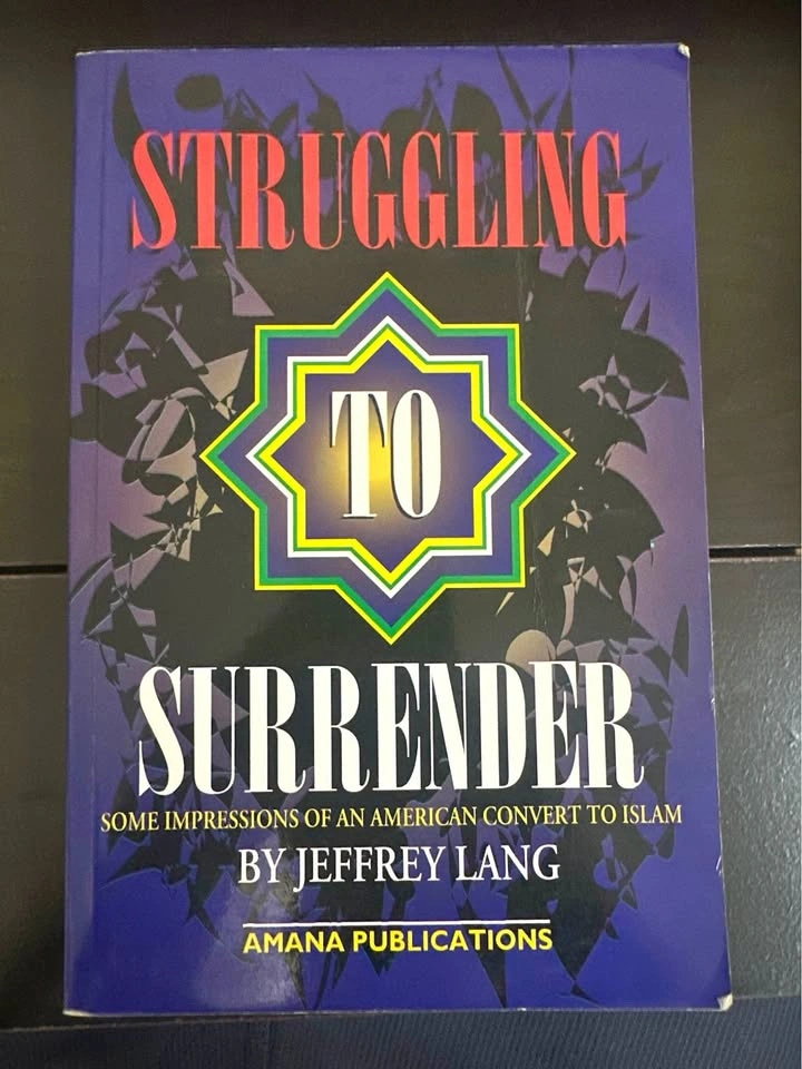 Struggling to Surrender by Jeffrey Lang