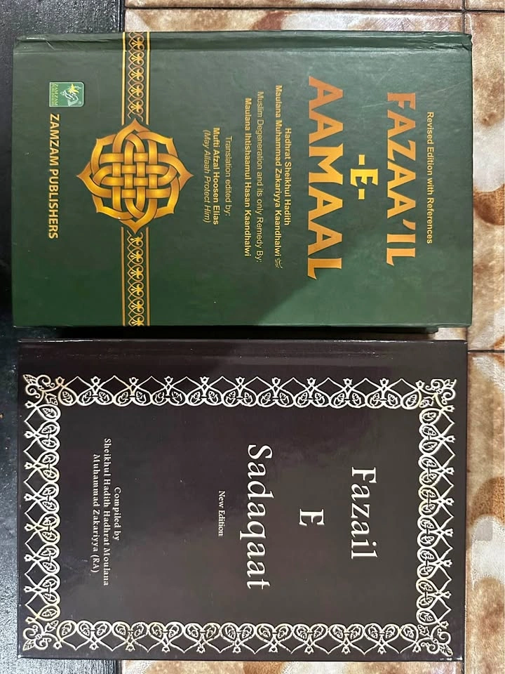 Fazaa’il-e-A’maal and Fazail-e-Sadaqaat Books
