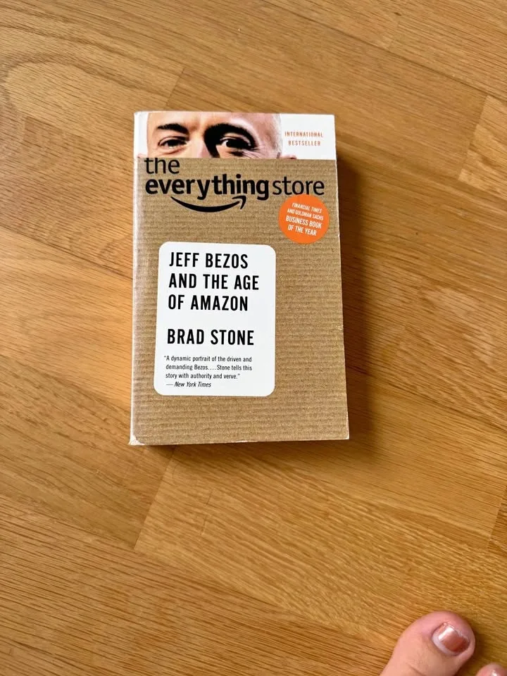 The everything store : Jeff Bezos and the Age of Amazon