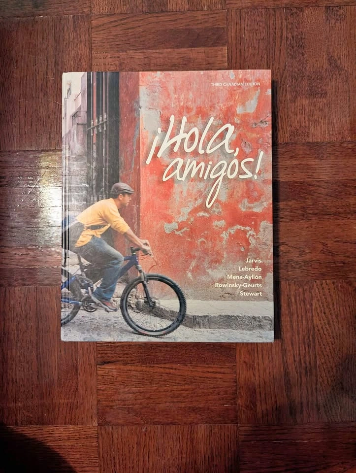 ¡Hola, Amigos! 3rd Edition by Jarvis, Lebredo, et al.