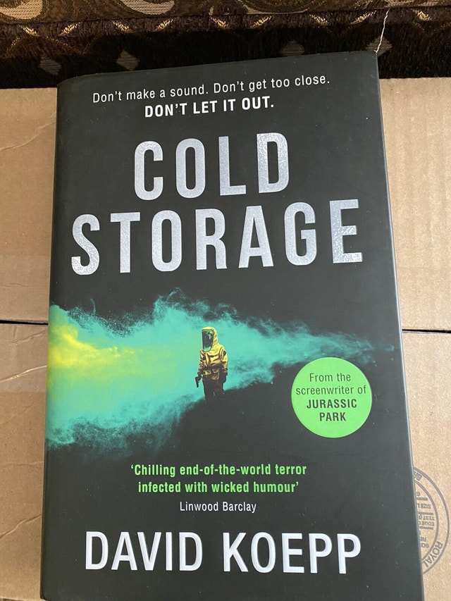 Cold Storage by David Koepp. Hardcover