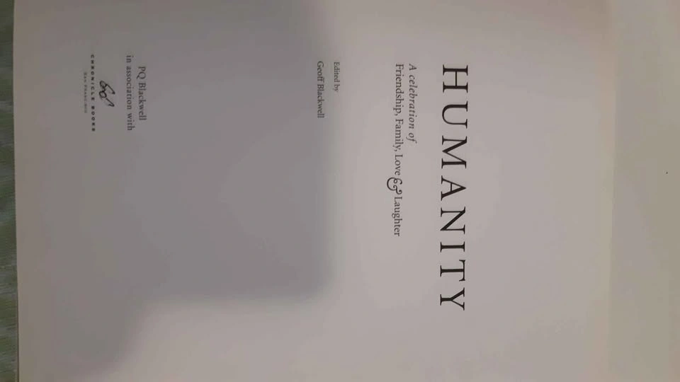 Humanity: A Celebration of Friendship, Family, Love & Laughter - photo 5