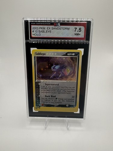 2003 Pokemon EX Sandstorm Sableye #10/100 Holo KSA 7.5 NM+