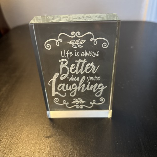 Clear Etched Crystal Glass Paperweight 'Life is Better when you'