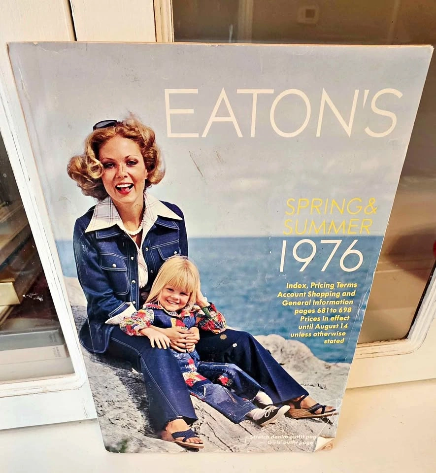Vintage 1976 Eaton's Spring & Summer Catalog - Final Mail Order
