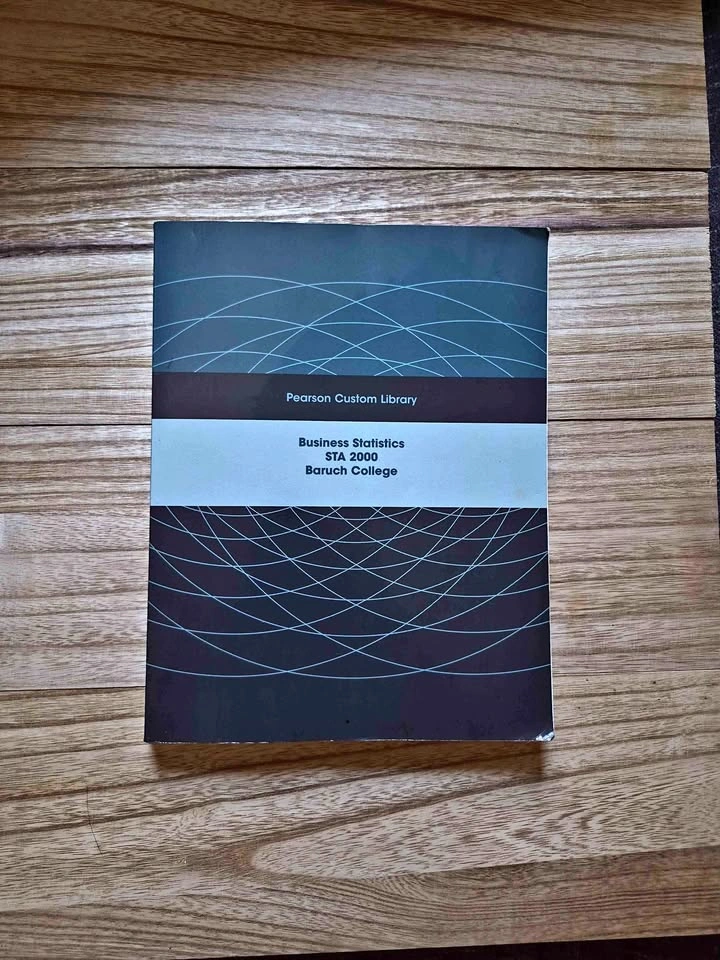 Business Statistics STA 2000 Baruch College Textbook